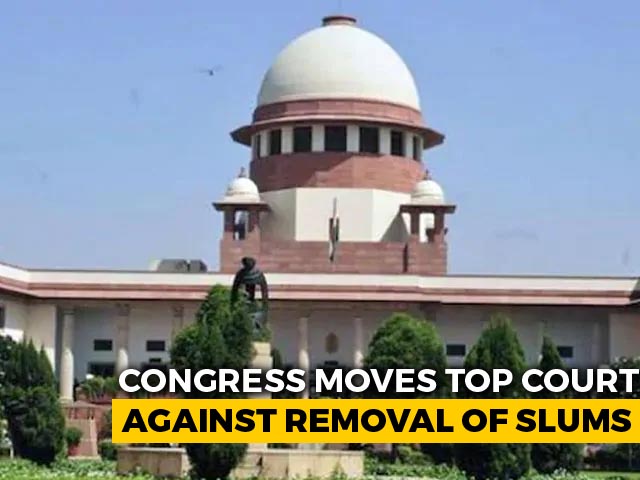 Congress Moves Top Court Against Slum Demolition Near Delhi Rail Tracks