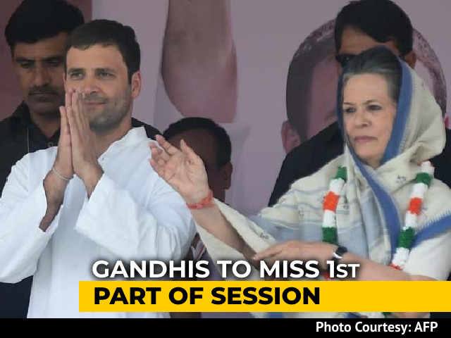 Sonia Gandhi, Son Rahul To Miss First Part Of Parliament Session