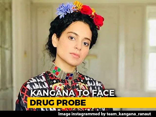 Kangana Ranaut To Face Drugs Probe Amid Row With Maharashtra Government