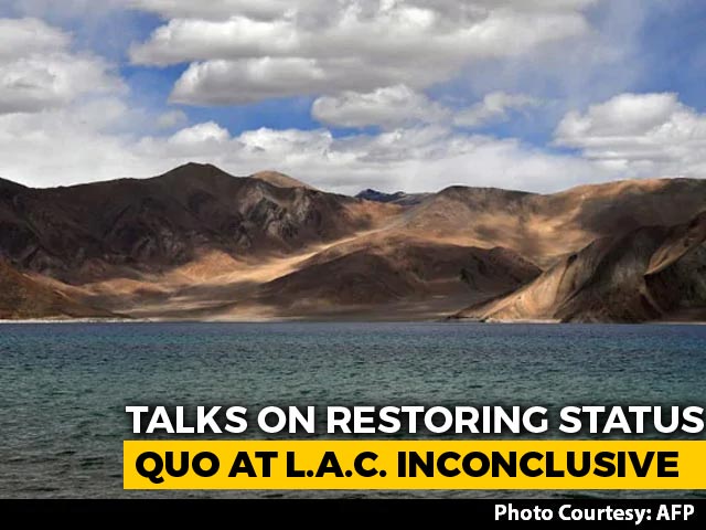 India, China Military Talks On Restoring Status Quo Inconclusive: Sources