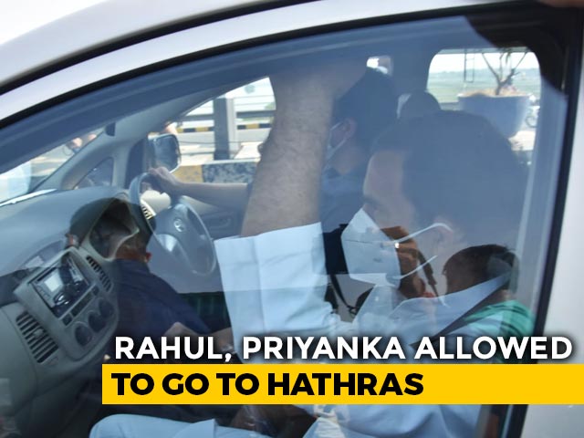 Rahul Gandhi, Priyanka Allowed To Go To Hathras To Meet Victim's Family