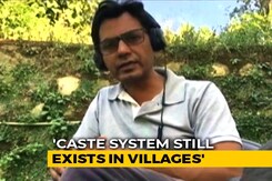 Not Accepted By Some In My Village Because Of Caste: Nawazuddin Siddiqui Not Accepted By Some In My Village Because Of Caste: Nawazuddin Siddiqui