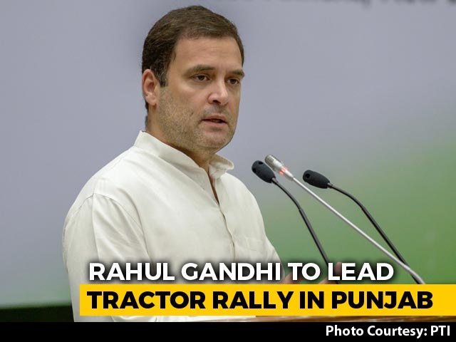 Rahul Gandhi To Take Part In Protest Today In Punjab Against Farm Laws