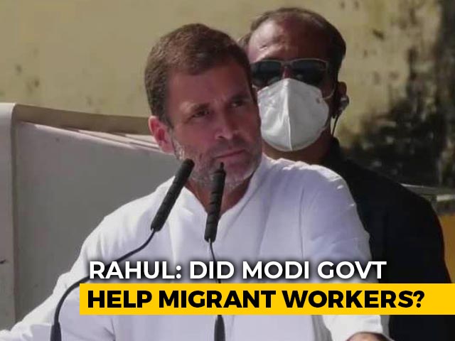 "PM Modi Bows Before Migrants But Refused To Help Them": Rahul Gandhi