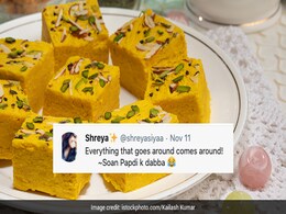 Post Diwali, <i>Soan Papdi</i> Memes Take Over Twitter. See Best Ones Here Post Diwali, <i>Soan Papdi</i> Memes Take Over Twitter. See Best Ones Here