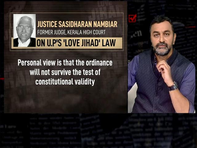 So-Called "Love Jihad" Creation Of Religious Extremists: Ex-Judge Of Kerala High Court