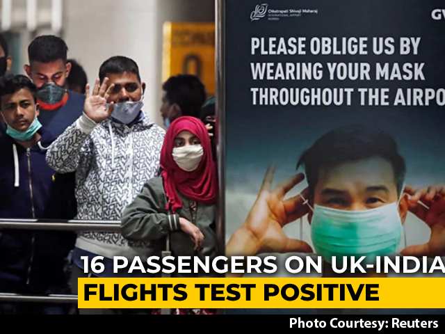 16 On UK-India Flights Covid Positive, Samples Sent For Advanced Test