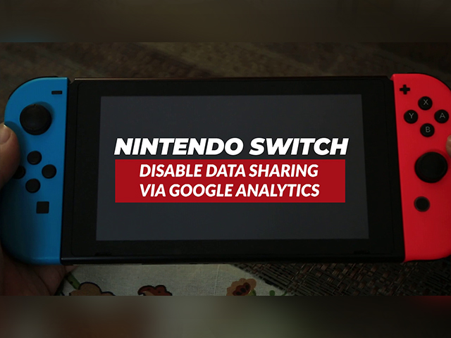 Nintendo Switch: Turn Off Data Sharing via Google Analytics