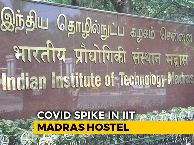 Covid Spurt In IIT Madras, 66 Students Test Positive, Departments Shut