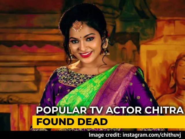 Tamil TV Actor Chitra Found Dead In Hotel Room