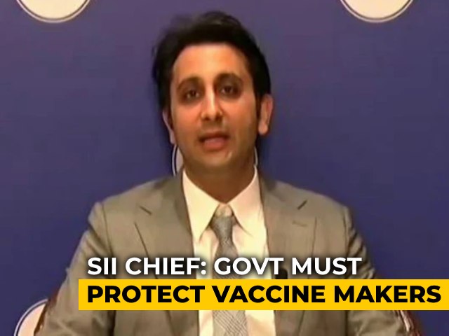 Government Should Indemnify Vaccine-Makers From Lawsuits: Adar Poonawalla