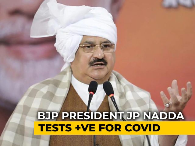 BJP Chief JP Nadda Tests Positive For Coronavirus