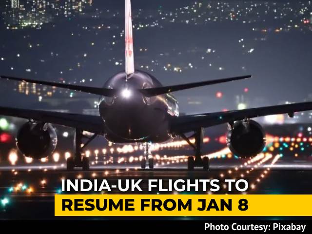India-UK Flights, Suspended Over Mutant Strain, To Resume From January 8