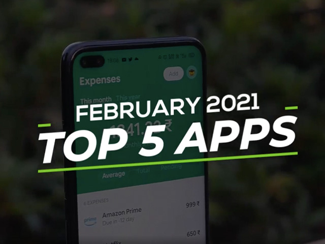 Best Free Android Apps for February 2021: Completely Revamp Your Phone's Look, Boost Productivity