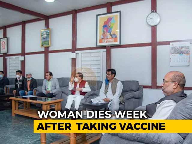 Woman Dies Week After Taking Vaccine, Manipur Chief Minister Orders Probe