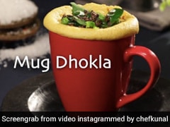 Watch: How To Make Instant Mug Dhokla - Recipe By Celebrity Chef Kunal Kapur Watch: How To Make Instant Mug Dhokla - Recipe By Celebrity Chef Kunal Kapur