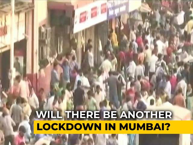 Will There Be Another Lockdown In Mumbai?