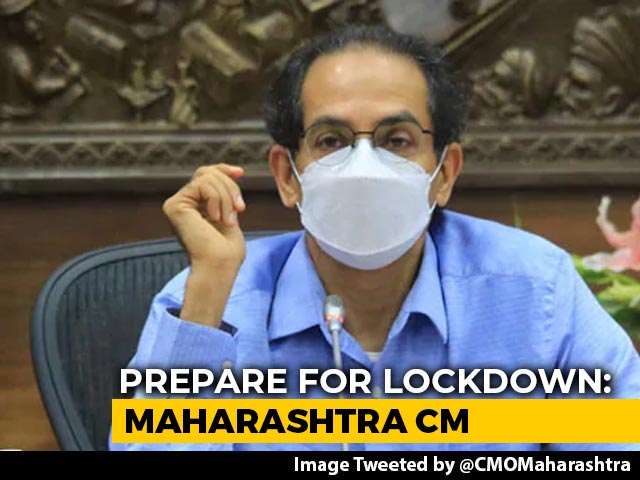 Prepare For Lockdown: Uddhav Thackeray As Maharashtra Logs Record Cases
