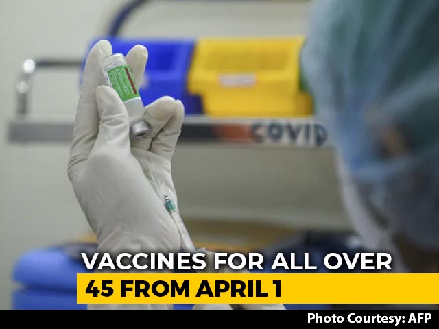 Vaccination For All Aged 45 And Above Starting April 1, Says Centre