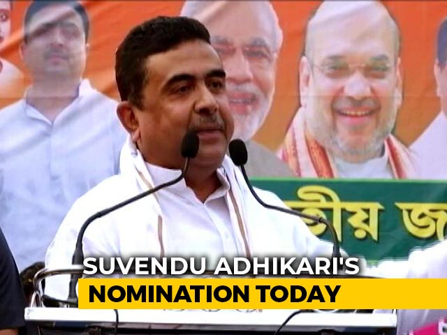 BJP's Suvendu Adhikari To File Nomination Today