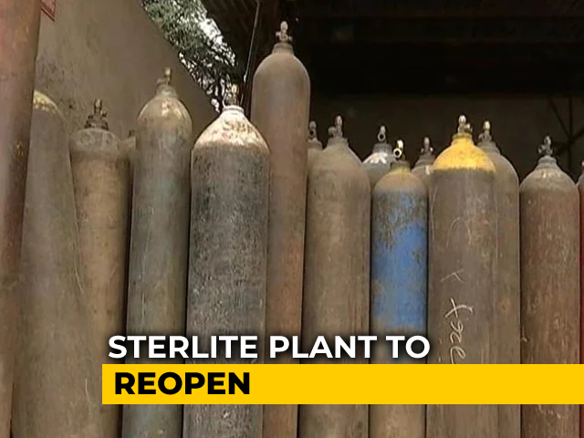 Tamil Nadu Allows Sterlite Plant To Open For 4 Months To Produce Oxygen