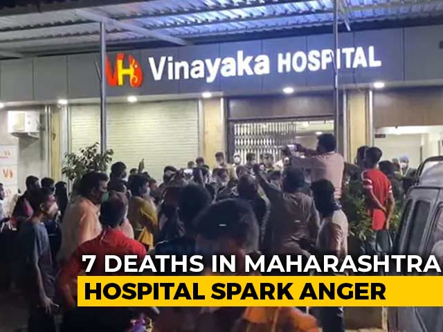 7 Deaths In Maharashtra Hospital Spark Anger, Oxygen Shortage Blamed