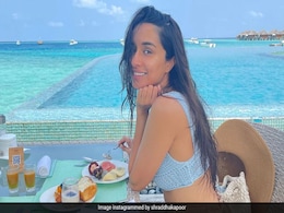 Shraddha Kapoor's Maldives Pic Is Breakfast For The Wanderer Soul Shraddha Kapoor's Maldives Pic Is Breakfast For The Wanderer Soul