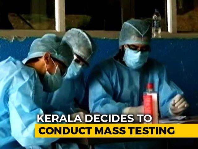 Kerala To Conduct Mass Testing For Covid