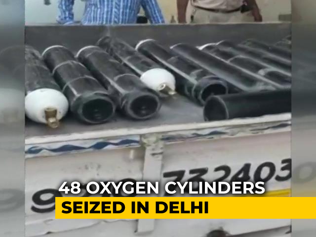 48 Oxygen Cylinders Seized From Delhi House As India Gasps For Breath