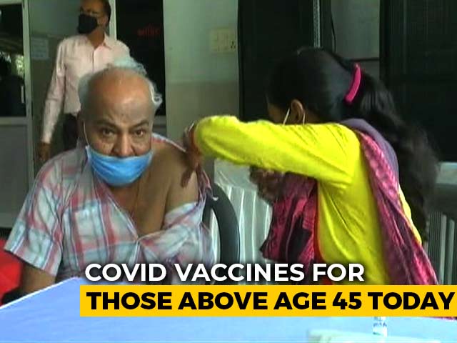 India Vaccine Net Widens Today To All Those Who Are 45 Or Older