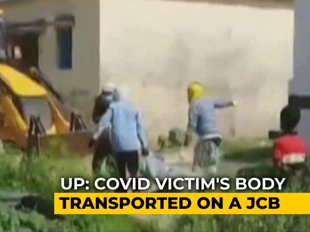 Excavator Used By Family To Carry, Dump UP Covid Victim's Body In Grave