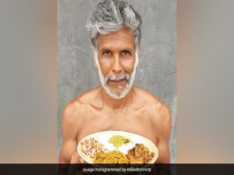 Milind Soman's Daily Meal Plan (Dessert Included) - Details Here Milind Soman's Daily Meal Plan (Dessert Included) - Details Here