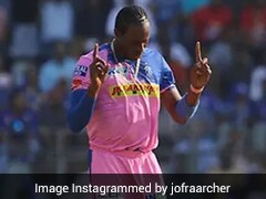 Jofra Archer Says Hoping To Play In IPL 2021 When It's Rescheduled