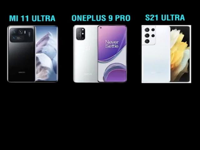 Xiaomi Mi 11 Pro Vs Oneplus 9 Pro Vs Samsung Galaxy S21 Ultra