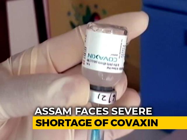 Assam Faces Severe Shortage Of Covaxin