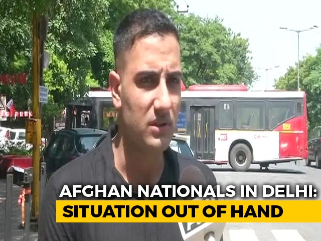Afghan Nationals In Delhi Worried About Family, Friends