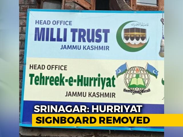 Hurriyat's Srinagar Office Sees Signboard Vanish Amid Talk Of Ban
