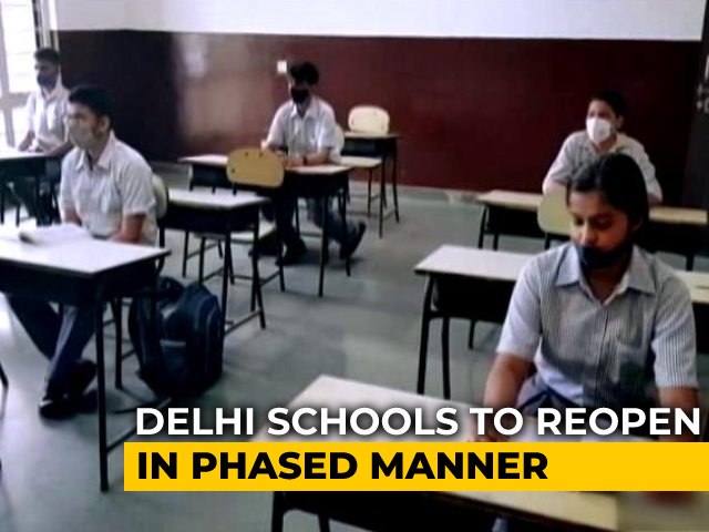 Delhi Schools To Reopen For Classes 9-12 On September 1