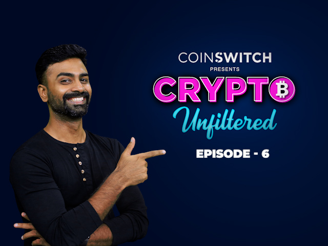 Crypto Unfiltered Episode 6 | Will Crypto Be Regulated in India?