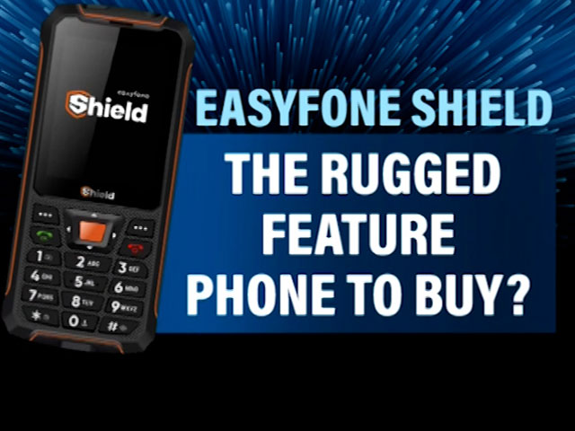 Easyfone Shield: The Best Rugged Feature Phone?