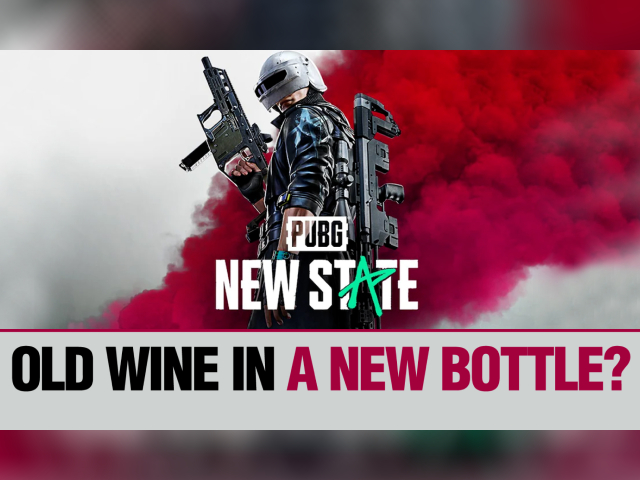 PUBG New State: Old Wine in a New Bottle?