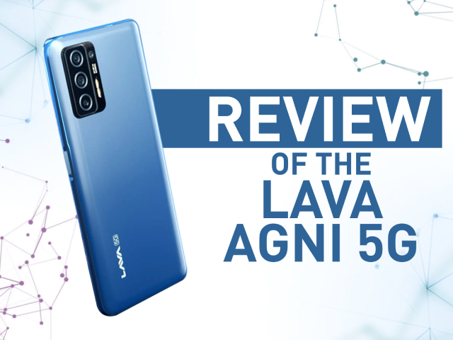 Lava Agni 5G: Made-in-India Mid-Range Smartphone to Buy?