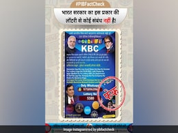 Centre's Fact-Check On 'KBC Lottery With Rs 25 Lakh Reward' Centre's Fact-Check On 'KBC Lottery With Rs 25 Lakh Reward'