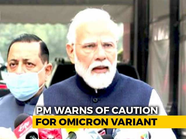PM Flags Omicron Concerns On Day 1 Of Parliament Session