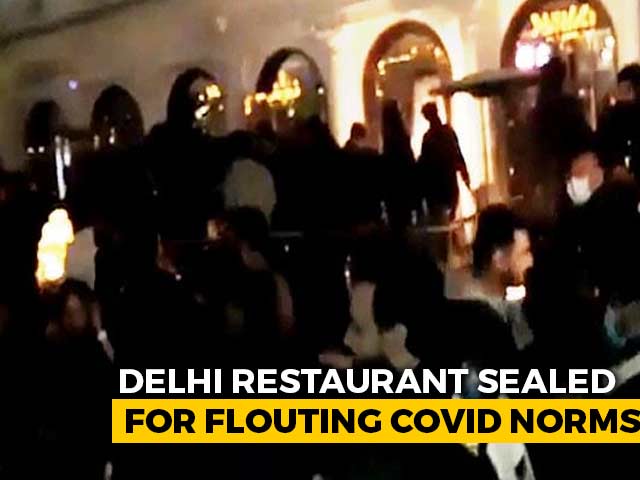 Popular South Delhi Restaurant Sealed For Breaking Covid Rule, Case Filed