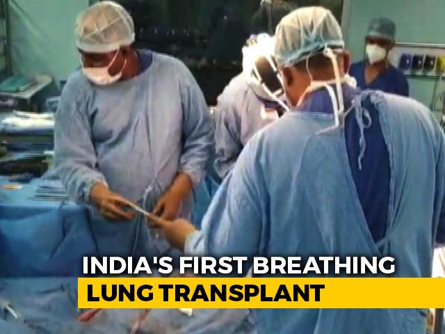 India's First Breathing Lung Transplantation Performed