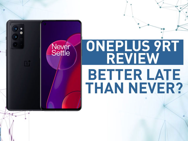 Oneplus 9RT: New Value Flagship?