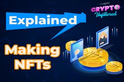 Crypto Unfiltered | How to Make & Sell NFTs Crypto Unfiltered | How to Make & Sell NFTs