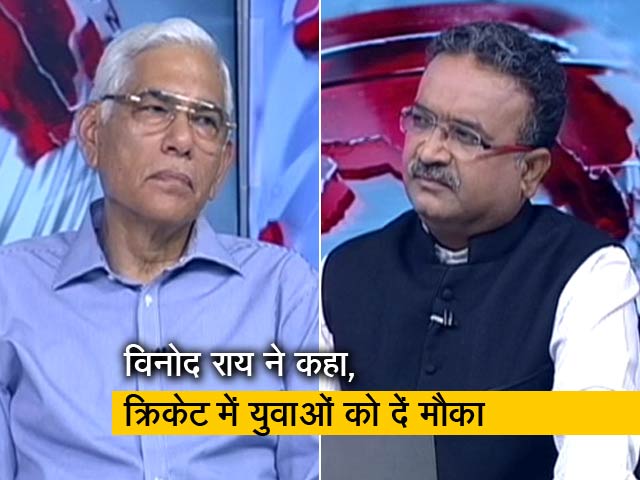 युवा खिलाड़ियों में एग्रेसिव फाइटिंग स्प्रिट, उन्हें IPL ने दिया मौका : विनोद राय
