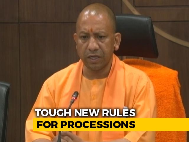 Yogi Adityanath's Order On Religious Processions After Clashes In States